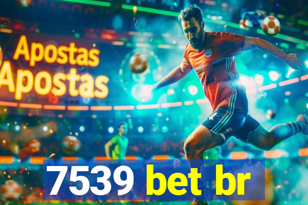 7539 bet br